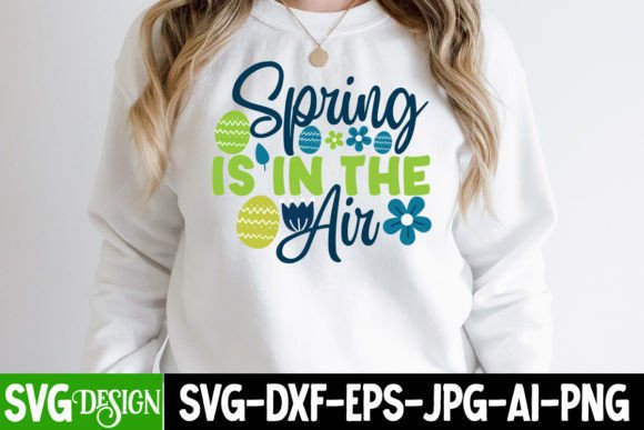 Spring is in the Air: SVG Cut File for Easter & Beyond